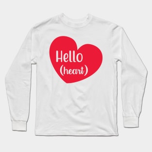 Hello heart Long Sleeve T-Shirt